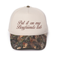 PUT IT ON MY BOYFRIEND'S TAB  Camo Print Trucker