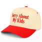 C.C SORRY ABOUT MY KIDS Letter Two Tone Trucker Hat
