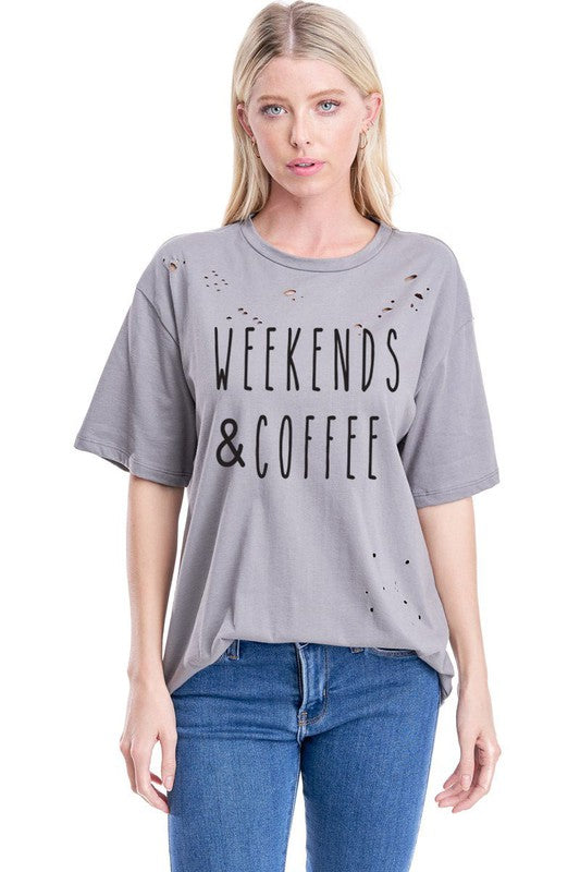 Weekends & Coffeee Graphic Tee