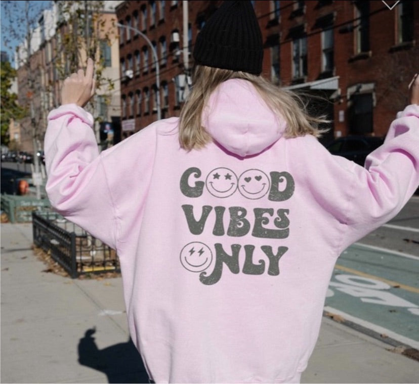 Good Vibes Only Hoodie Pink